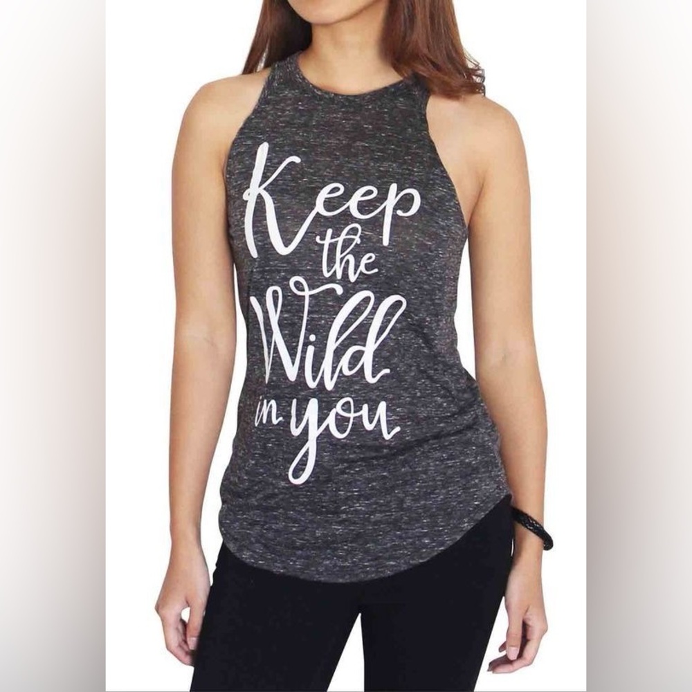“Keep the Wild in You” Tank
